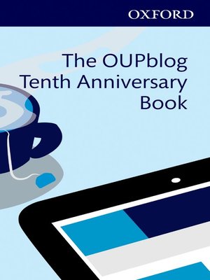 cover image of The OUPblog Tenth Anniversary Book